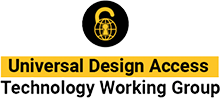 Universal Design and Access Technology Working Group